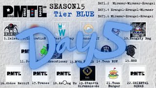 PMTL Season15 Tier BLUE Day5 #PUBGMobile
