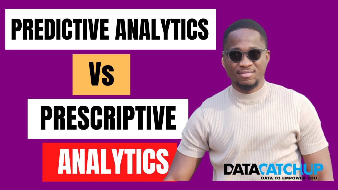 Predictive Analytics vs Prescriptive Analytics