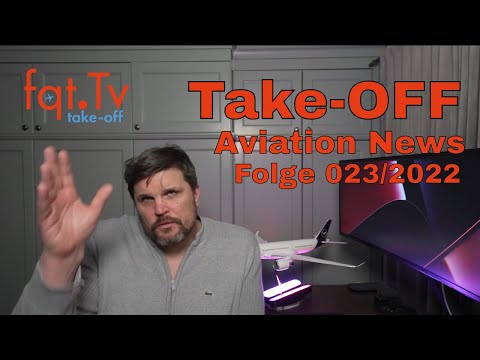 Take-OFF 23.01.2022 - Vielflieger Nachrichten - Folge 023-2022