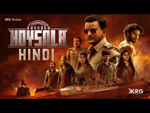 Gurudev Hoysala (Hindi) Full Movie| Dhananjaya | Amrutha | B Ajaneesh Loknath | Vijay N