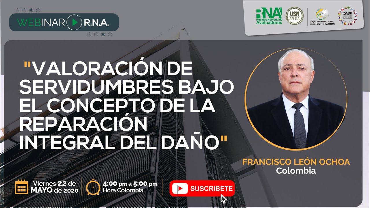 [WEBINAR RNA] Valoración de servidumbres bajo el concepto de la reparación integral del daño