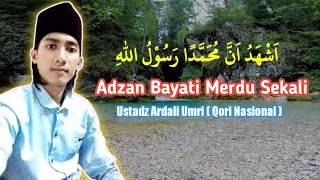 Download lagu Masya Alloh.!!! Adzan bayati yang membuat banyak orang meneteskan air mata.!!! || Ust Ardali Umri mp3 Download lagu Masya Alloh.!!! Adzan bayati yang membuat banyak orang meneteskan air mata.!!! || Ust Ardali Umri mp3