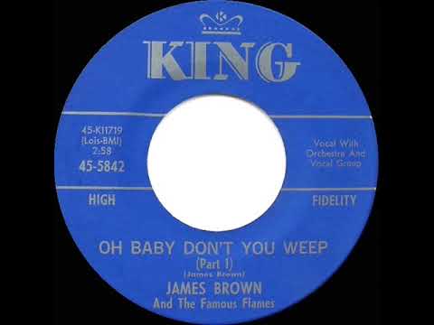 1964 HITS ARCHIVE: Oh Baby Don’t You Weep (Part 1) - James Brown