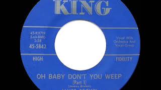 1964 HITS ARCHIVE: Oh Baby Don’t You Weep (Part 1) - James Brown