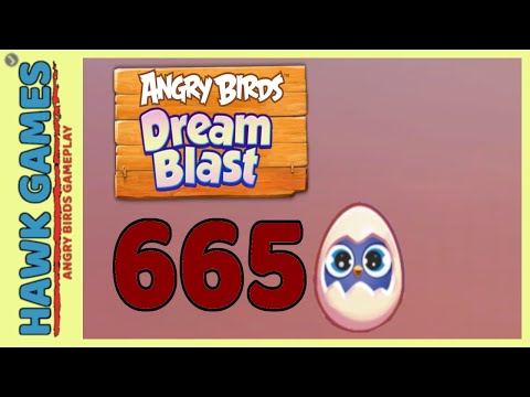 Angry Birds Dream Blast Level 665 Extreme - Walkthrough, No Boosters