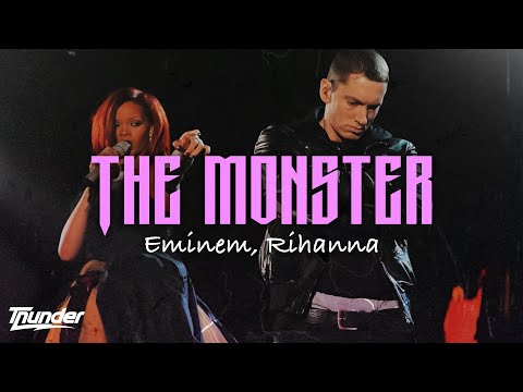 THE MONSTER (Lyrics) - Eminem x Rihanna