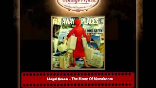 Lloyd Green – The Moon Of Manakoora