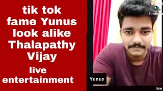Live with Tik Tok Fame Yunus  Look Alike Thalapath