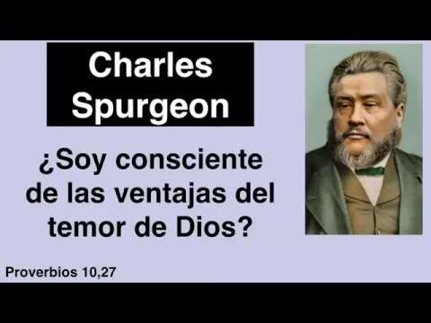 Proverbios 10,27. Devocional de hoy. Charles Spurgeon en español.