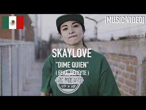 Skaylove - Dime Quien ( Feat. Deleyte ) [ Music Video ]