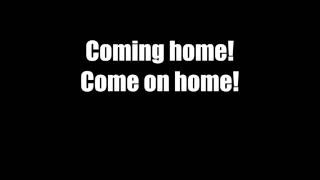 Freedom Call - Come on Home [Lyrics Video]