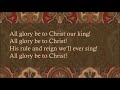 All Glory Be to Christ von Andrew Clarke All Glory Be to Christ von Andrew Clarke