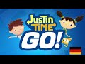 Justin Time GO German Intro