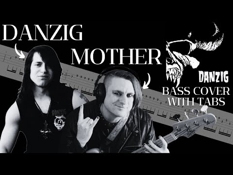 Danzig - Mother Bass Cover (with tabs)