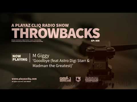 Playaz Cliq Radio Show | Throwbacks [Episode 008]