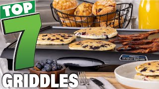 Top 7 Griddles You Need for Perfect Cooking