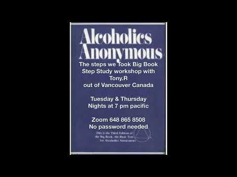 Steps 6 & 7  purpose, design and proces of willingness and When ready to let go workshop with Tony R