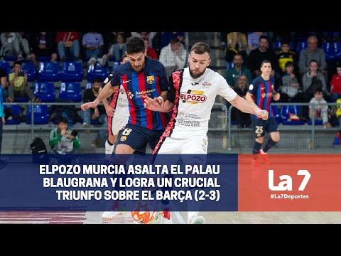 ElPozo Murcia asalta el Palau y se lleva los tres puntos en el clásico | La 7