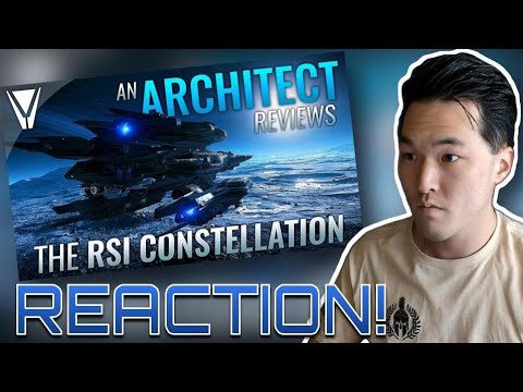 An Architect Reviews the RSI Constellation - Star Citizen Reaction! | Morphologis