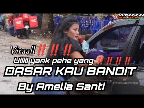 DASAR KAU BANDIT ~ BY AMELIA SANTI ~ LIVE MUSIK ~ TERBARU ‼️ MUSIK REMIX ‼️ DIDESA LAHEI