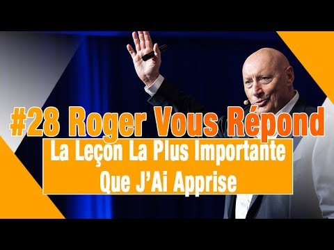 La Leçon La Plus Importante Que J’Ai Apprise