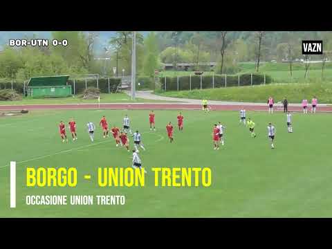BORGO va UNION TRENTO / HIGHLIGHTS - Realizzato con Clipchamp