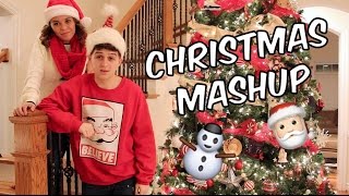 Christmas Mashup Music Video! (All I Want For Christmas is You)