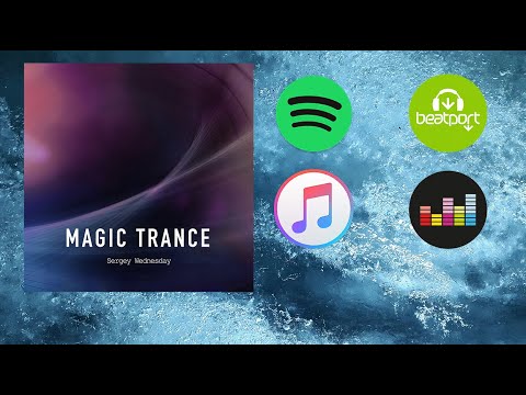 Sergey Wednesday - Magic Trance (Original Mix)