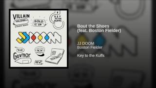 Bout the Shoes (feat. Boston Fielder)