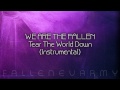 We Are The Fallen - Tear The World Down ...