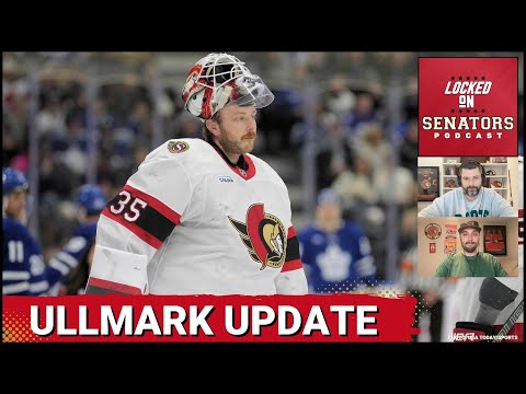 Travis Green Provides Update On Linus Ullmark + Ottawa Senators vs Vancouver Canucks Game Preview