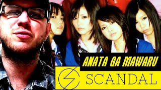 SCANDAL ~ Anata Ga Mawaru ~ BREAKDOWN