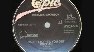 Michael Jackson - Don't Stop 'Til You Get Enough (Dj 