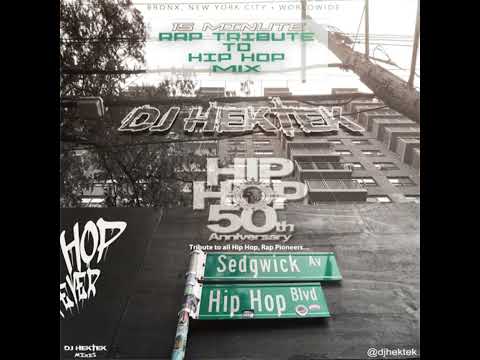 DJ Hektek - 50th Hip Hop Anniversary Tribute Mix (15min)