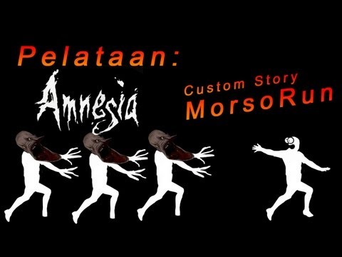 Paras Custom Story koskaan...! Eiku... - Pelataan: Amnesia - MorsoRun (Custom Story)
