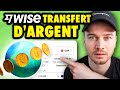 Tutoriel de transfert d'argent WISE 2024 - Comment utiliser Wise