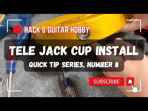 Quick Tip 8: Installing a Telecaster Jack Plate/Cup