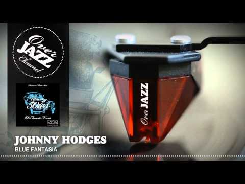 Johnny Hodges - Blue Fantasia (1951)