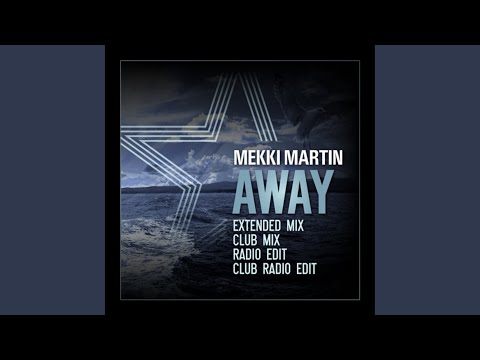 Away (Club Radio Edit)