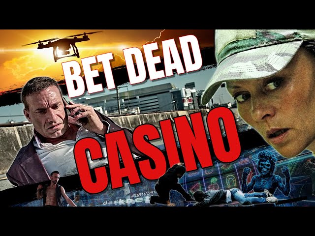 BET DEAD CASINO TRAILER. | High-Octane Action Film | Fight for Survival in a Deadly Casino
