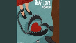 Trap Love Music Video