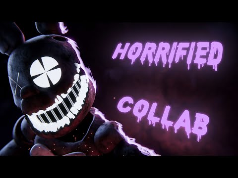 [FNAF] "Horrified" feat. FritzyBeat (Collab)