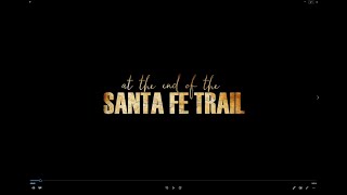 At the End of the Santa Fe Trail  - Movie Trailer - Mariposa King Studios - Sister Blandina Segale