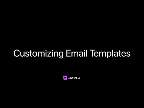 Customizing Email Templates — Axero Solutions Intranet