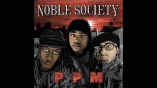 Noble society - Girl I'm gone (album P.P.M) OFFICIEL
