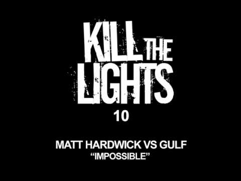 Matt Hardwick vs Gulf - Impossible (John O'Callaghan Remix)