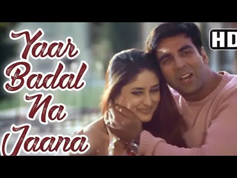 Yaar Badal Na Jaana Full Song | Talaash | Akshay Kumar & Kareena Kapoor 