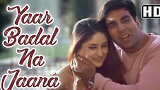 Download lagu Yaar Badal Na Jaana Full Song | Talaash | Akshay Kumar & Kareena Kapoor #akshaykumar mp3
