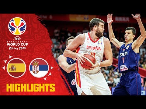 Spain v Serbia - Highlights - FIBA Basketball World Cup 2019