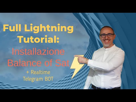 , title : 'Lightning Full Tutorial: Installazione Balance of Satoshis + Realtime Bot'